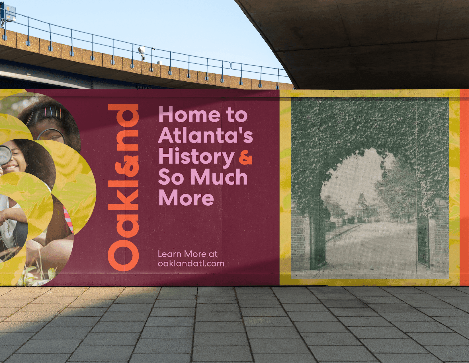 A colorful Oakland billboard displays the vertical Oakland logo, family imagery, and the message “Home to Atlanta’s History & So Much More.”